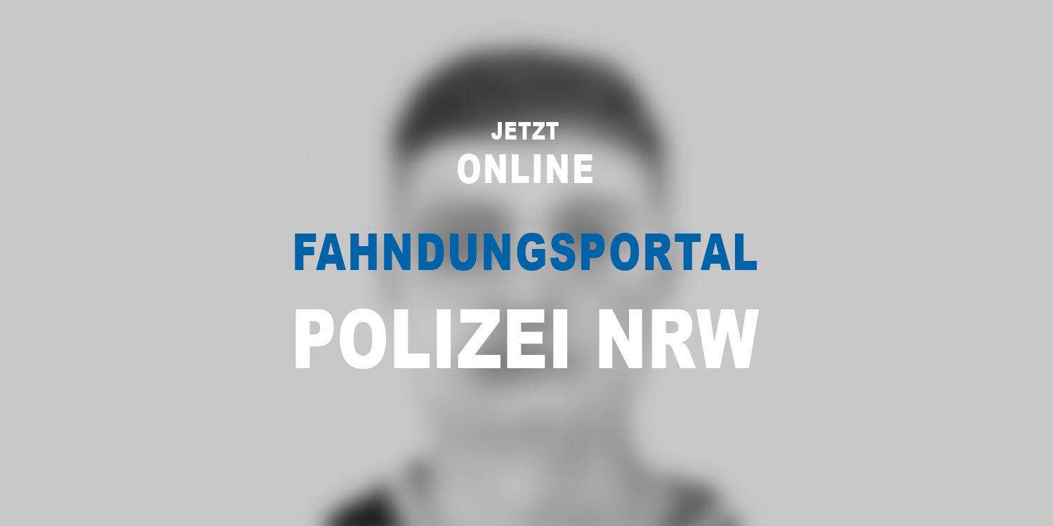 Zentrales Fahndungsportal Polizei NRW online